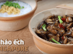 Cách làm món cháo ếch Singapore